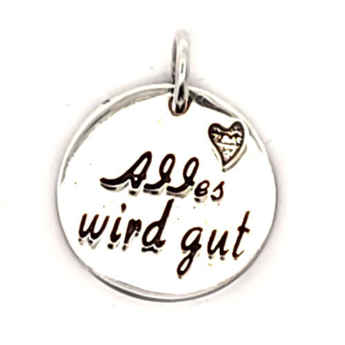 Weisheiten-Anhänger silber "Alles wird gut"  - 1