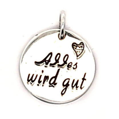 Weisheiten-Anhänger silber "Alles wird gut"  - 1